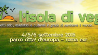 Arriva a Roma l'Isola Veg dal 4 al 6 settembre